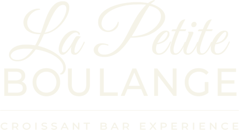 La Petite Boulange — Croissant Bar Experience